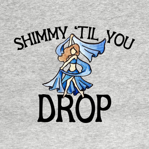 Shimmy til you drop by bubbsnugg